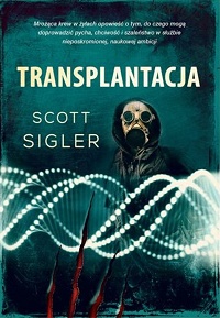 Scott Sigler ‹Transplantacja›
