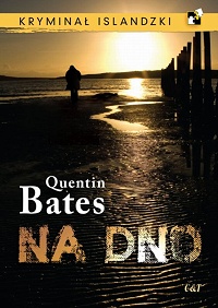 Quentin Bates ‹Na dno›