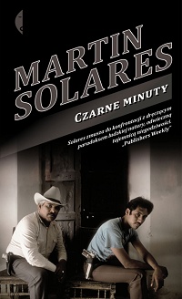 Martín Solares ‹Czarne minuty›