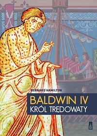 Bernard Hamilton ‹Baldwin IV. Król Trędowaty›