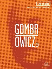 Witold Gombrowicz ‹Opętani›