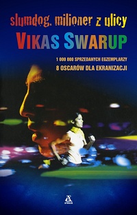 Vikas Swarup ‹Slumdog. Milioner z ulicy›