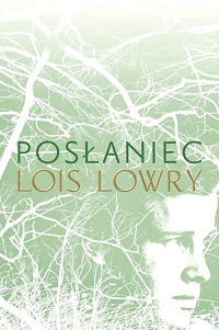 Lois Lowry ‹Posłaniec›