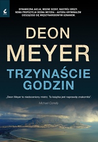 Deon Meyer ‹Trzynaście godzin›