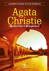 Agata Christie ‹Morderstwo w Mezopotamii›