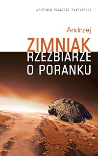 Andrzej Zimniak ‹Rzeźbiarze o poranku›