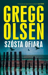 Gregg Olsen ‹Szósta ofiara›