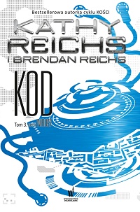 Kathy Reichs, Brendan Reichs ‹Kod›