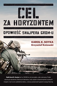 Karol K. Soyka, Krzysztof Kotowski ‹Cel za horyzontem›