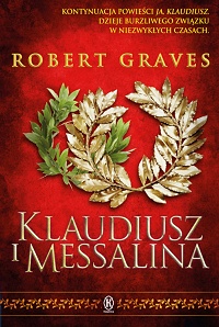 Robert Graves ‹Klaudiusz i Messalina›