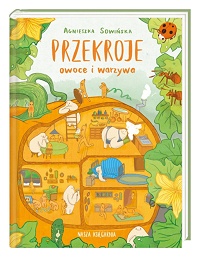 Agnieszka Sowińska ‹Przekroje: Owoce i warzywa›
