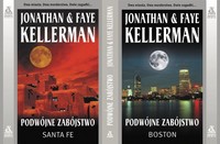 Jonathan Kellerman, Faye Kellerman ‹Podwójne zabójstwo. Santa Fe, Boston›