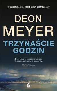 Deon Meyer ‹Trzynaście godzin›
