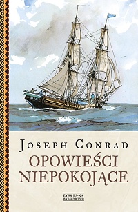 Joseph Conrad ‹Opowieści niepokojące›