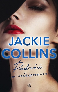 Jackie Collins ‹Podróż w nieznane›