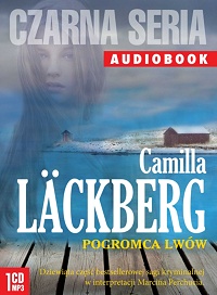 Camilla Läckberg ‹Pogromca lwów›