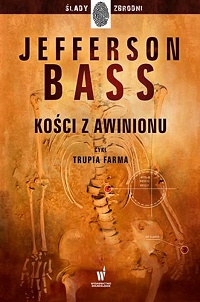Jefferson Bass ‹Kości z Awinionu›