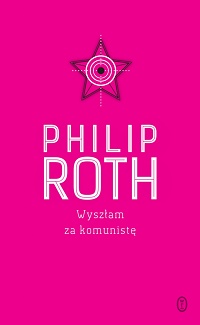 Philip Roth ‹Wyszłam za komunistę›