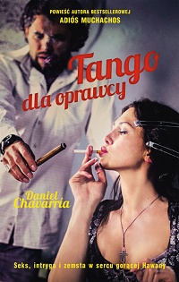 Daniel Chavarría ‹Tango dla oprawcy›