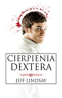 Jeff Lindsay ‹Cierpienia Dextera›
