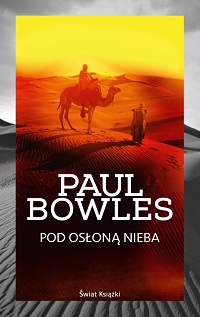 Paul Bowles ‹Pod osłoną nieba›