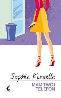 Sophie Kinsella ‹Mam twój telefon›