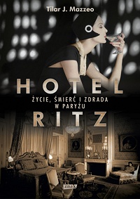 Tilar J. Mazzeo ‹Hotel Ritz›