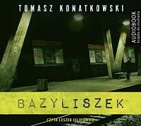Tomasz Konatkowski ‹Bazyliszek›