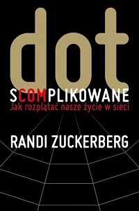 Randi Zuckerberg ‹Dot.s(com)plikowane›