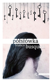Blanca Busquets ‹Półsłówka›