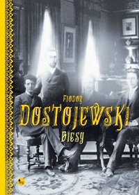 Fiodor Dostojewski ‹Biesy›