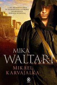 Mika Waltari ‹Mikael Karvajalka›