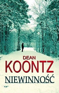 Dean Koontz ‹Niewinność›