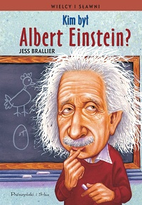 Jess Brallier ‹Kim był Albert Einstein?›