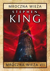 Stephen King ‹Mroczna Wieża›