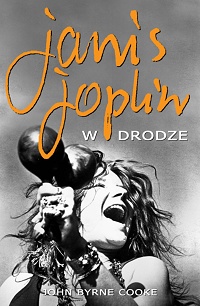 John Byrne Cooke ‹Janis Joplin. W drodze›