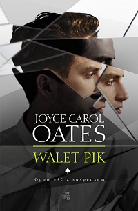 Joyce Carol Oates ‹Walet Pik›