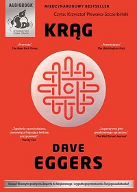 Dave Eggers ‹Krąg›