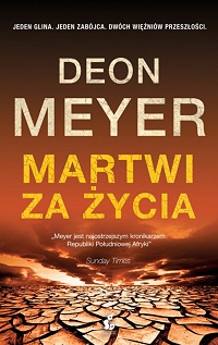 Deon Meyer ‹Martwi za życia›
