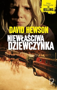 David Hewson ‹Niewłaściwa dziewczynka›