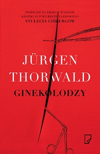 Jürgen Thorwald ‹Ginekolodzy›