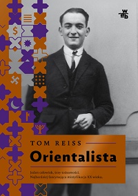 Tom Reiss ‹Orientalista›
