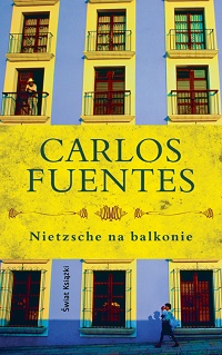 Carlos Fuentes ‹Nietzsche na balkonie›