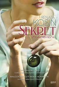 Renata Kosin ‹Sekret zegarmistrza›