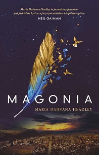 Maria Dahvana Headley ‹Magonia›