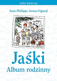 Jean-Philippe Arrou-Vignod ‹Jaśki. Album rodzinny›