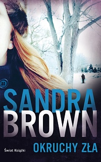 Sandra Brown ‹Okruchy zła›