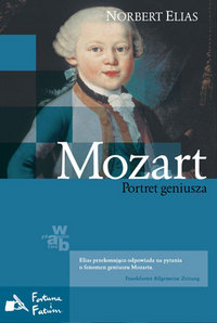 Norbert Elias ‹Mozart. Portret geniusza›