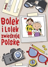 Zuzanna Kiełbasińska ‹Bolek i Lolek zwiedzają Polskę›