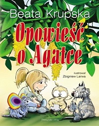 Beata Krupska ‹Opowieść o Agatce›